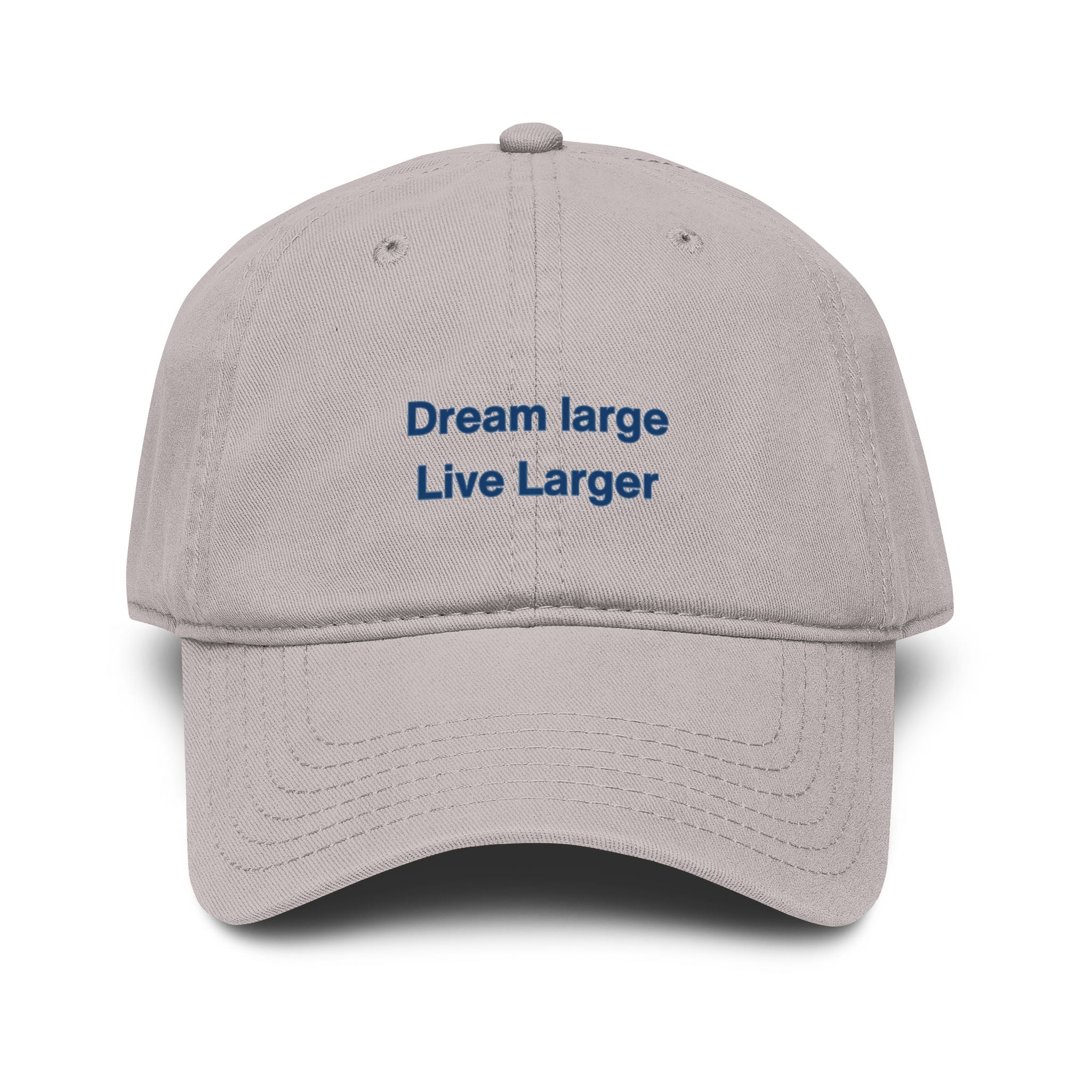 Embroidered 'Dream Large Live Larger' Washed Baseball Cap