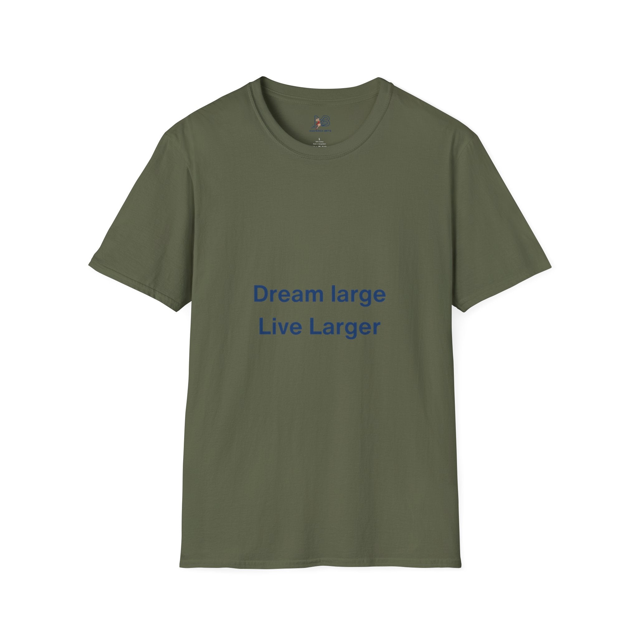 Dream Large Live Larger  Motivational Inspirational Tee