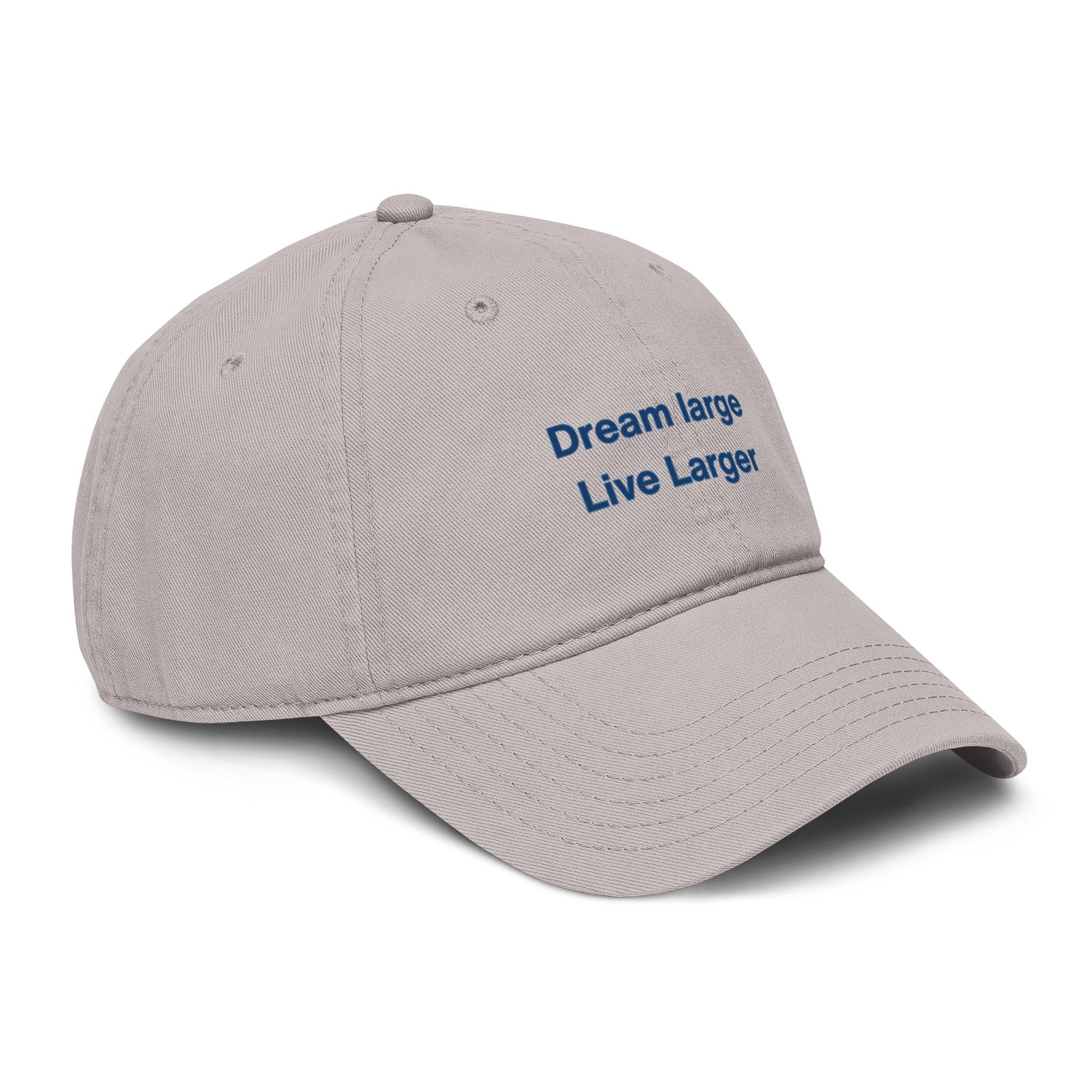 Embroidered 'Dream Large Live Larger' Washed Baseball Cap