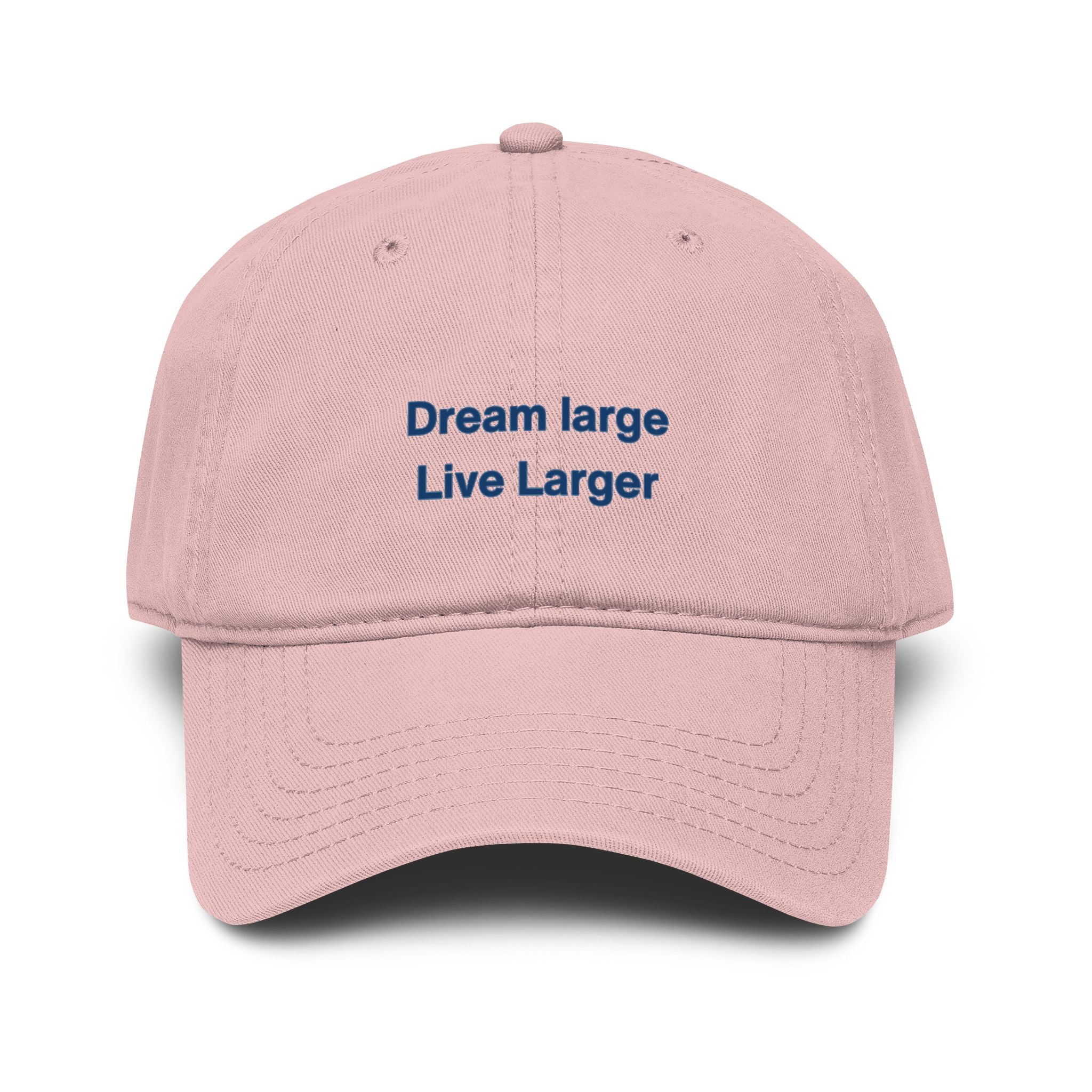 Embroidered 'Dream Large Live Larger' Washed Baseball Cap